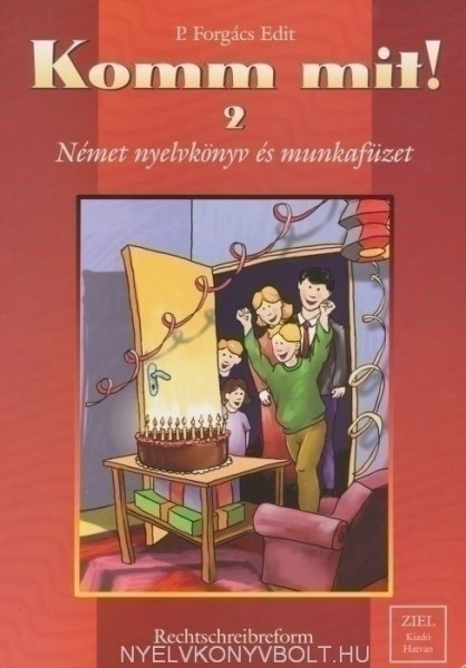 Komm mit! Neu 2 Német nyelvkönyv