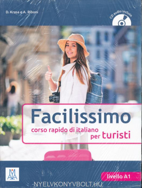 Facilissimo - corso rapido di lingua italiana livello A1 + CD audio