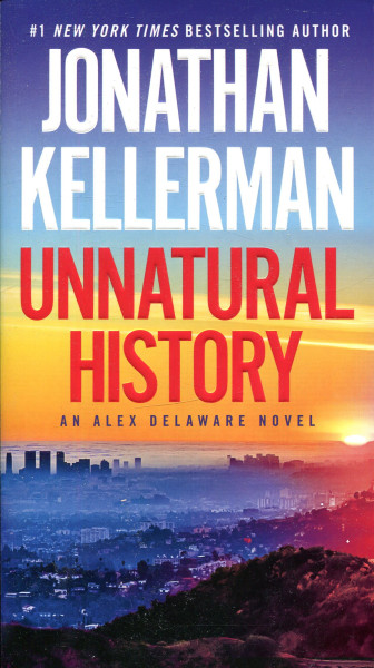 Jonathan Kellerman: Unnatural History