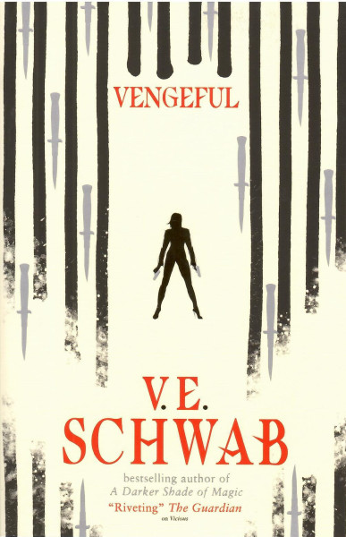 V. E. Schwab: Vengeful (Villains, Book 2)