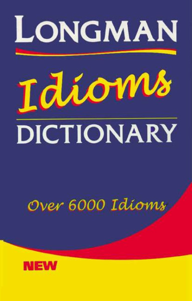 Longman Idioms Dictionary Paperback