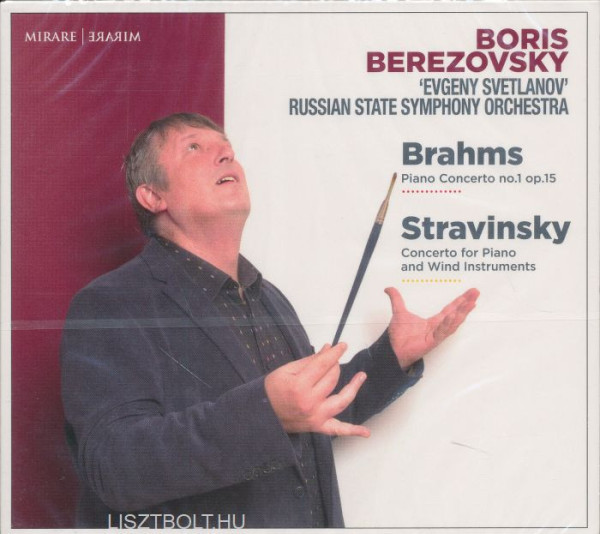 Johannes Brahms: Piano concerto 1., Igor Stravinsky: Concerto for Piano and Wind Instruments