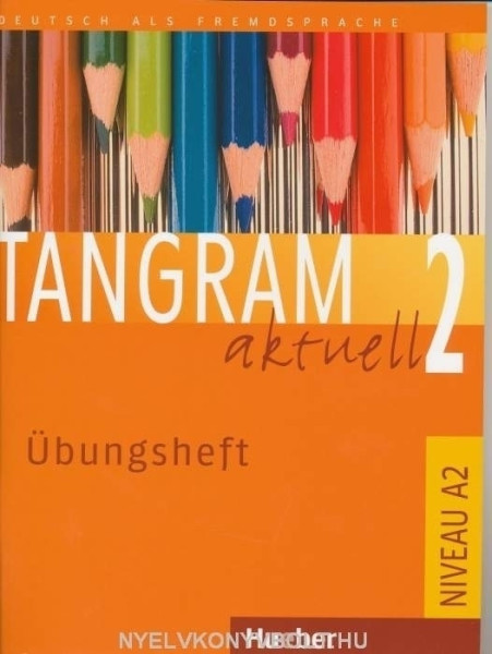 Tangram Aktuell 2 Übungsheft