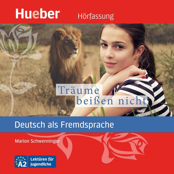 Träu e beißen nicht mit Audio-CD - Hueber Lektüren Leichte Literatur A2