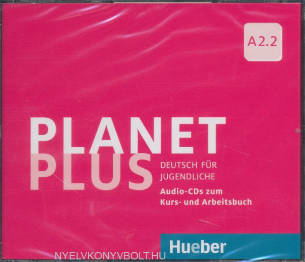 Planet Plus A2.2 Deutsch für Jugendliche - 2 Audio-CDs zum Kursbuch, 1 Audio-CD zum Arbeitsbuch