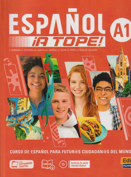 Espanol !a tope! A1 - Libro del estudiante/Cuaderno de ejercicios