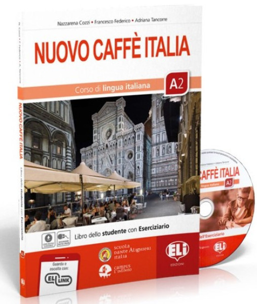 Nuovo Caffe Italia A2 - Libro dello studente con Eserciziario