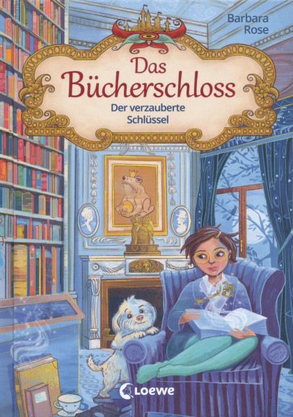 Barbara Rose: Der verzauberte Schlüssel - Das Bücherschloss Band 2
