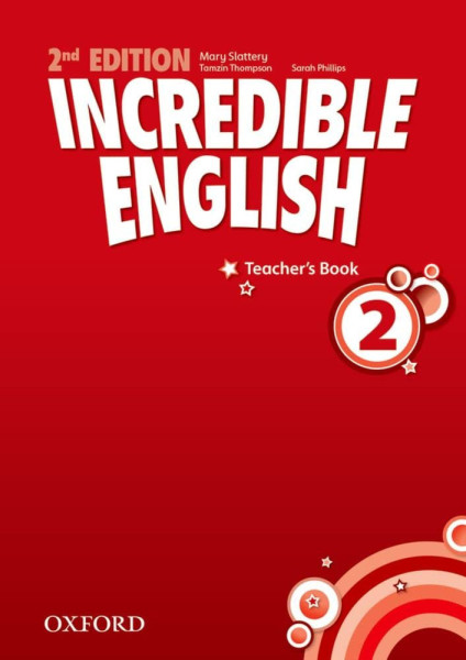 Incredible English 2 Teacher's Book 2nd Edition