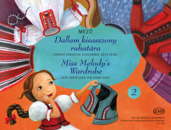 Mező Imre: Dallam kisasszony ruhatára - 153 könnyű variáció egy magyar népdalra zongorára, négy kézre - 2. füzet