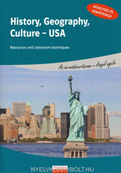 History, Georgraphy, Culture - USA - Resources and classroom techniques