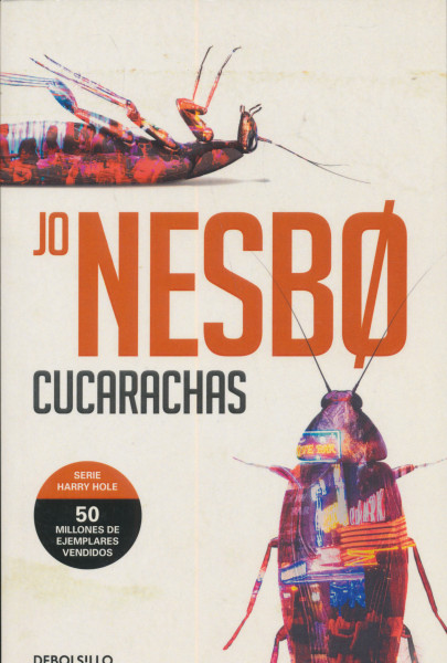 Jo Nesbo: Cucarachas (Harry Hole 2)