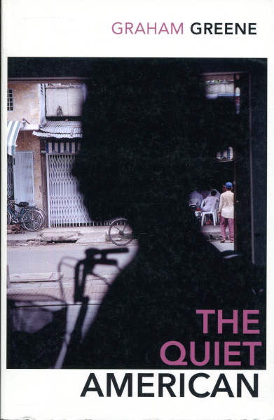 Graham Greene: The Quiet American