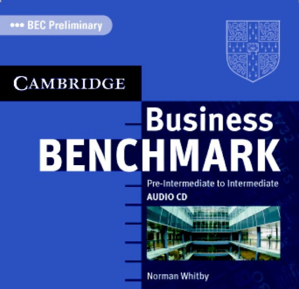 Business Benchmark Pre-Intermediate to Intermediate - BEC Preliminary Edition Audio CDs