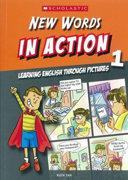 New Words in Action Book 1 - Learning English Through Pictures