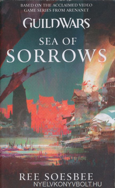 Ree Soesbee: Sea of Sorrows - Guild Wars