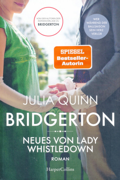 Julia Quinn: Bridgerton - Neues von Lady Whistledown Band 9