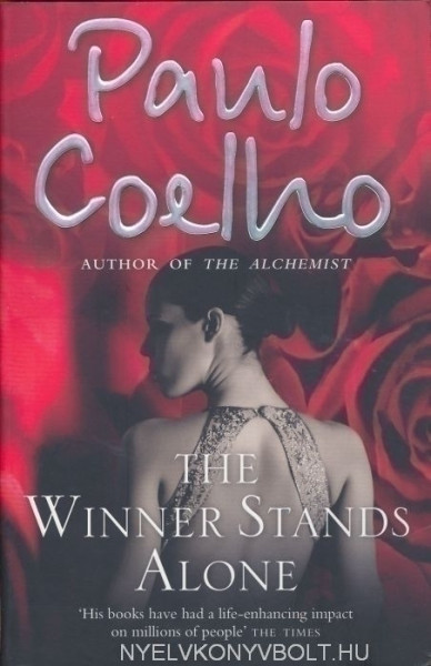 Paulo Coelho: The Winner Stands Alone