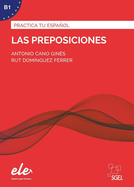 Practica tu Espanol - Las preposiciones