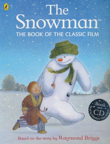 The Snowman + CD - The Book of the Classic Film