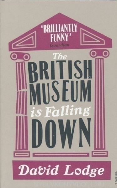 David Lodge:The British Museum Is Falling Down