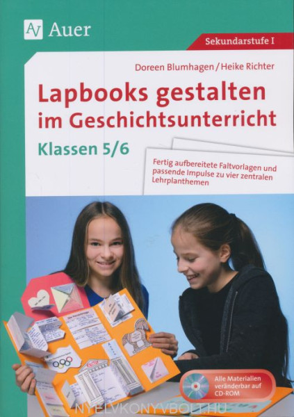 Lapbooks gestalten im Geschichtsunterricht 5-6