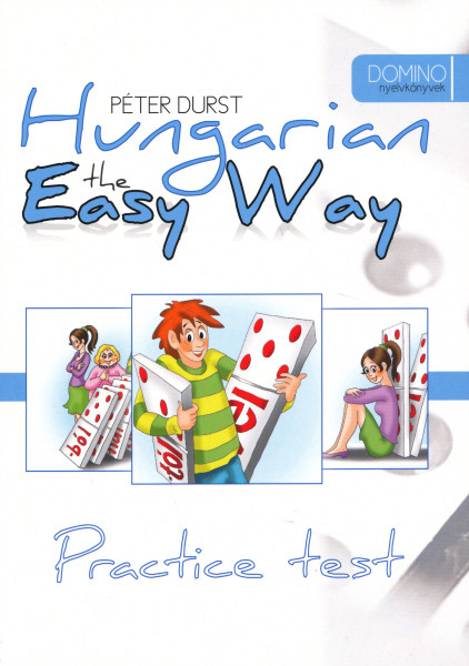 Hungarian the Easy Way Practice Test