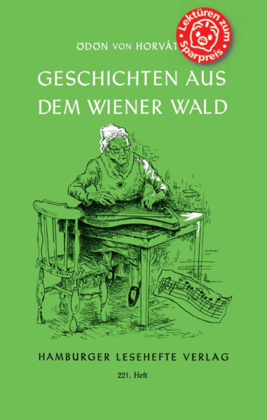 Ödön von Horváth: Geschichten aus dem Wiener Wald (Hamburger Lesehefte)