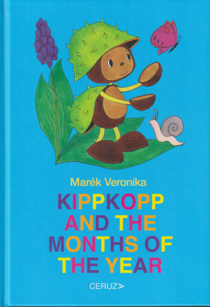 Marék Veronika: Kippkopp and the months of the year