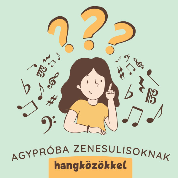Agypróba zenesulisoknak - Hangközökkel