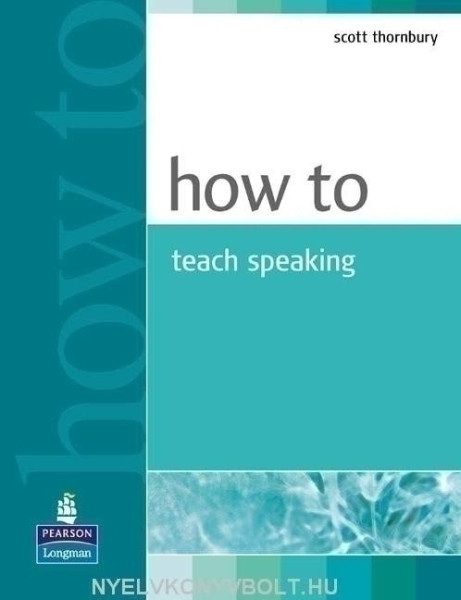 How to Teach Speaking
