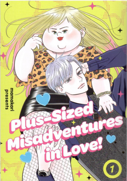 Mamakari: Plus-Sized Misadventures in Love!, Volume 1: The breakout new Manga series
