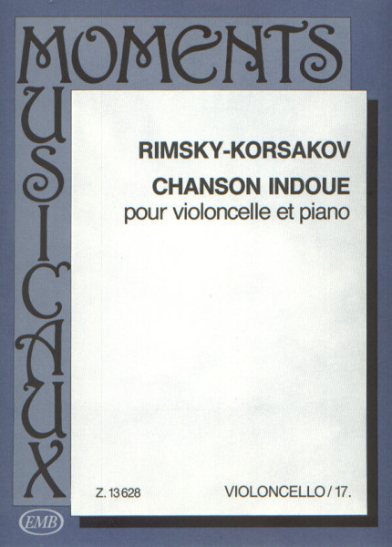 Nicolai Rimsky- Korsakov: Chanson Indoue csellóra