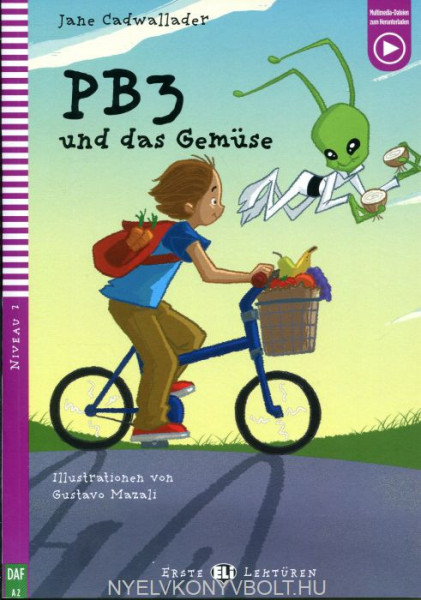 PB3 und das Gemüse - Erste Eli Lektüren Niveau 2 (A1)