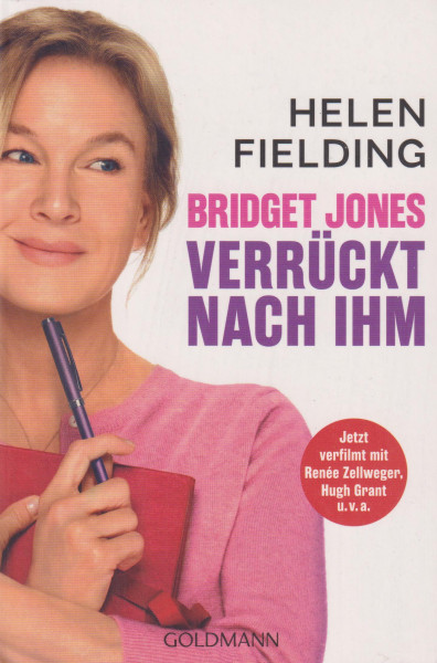 Helen Fielding: Bridget Jones Verrückt nach ihm