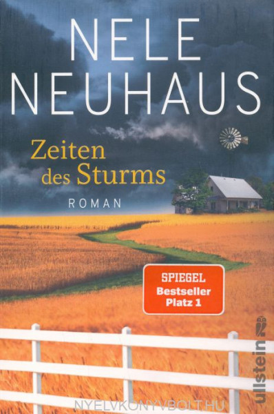 Nele Neuhaus: Zeiten des Sturms  (Sheridan-Grant-Serie 3)