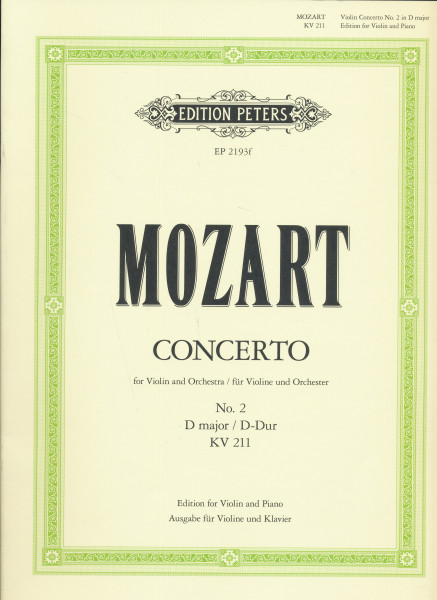 Wolfgang Amadeus Mozart: Concerto for Violin K. 211