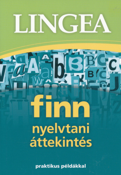 Finn nyelvtani áttekintés praktikus példákkal