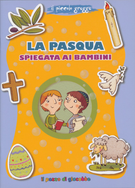 La Pasqua spiegata ai bambini