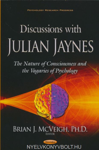 Discussions With Julian Jaynes