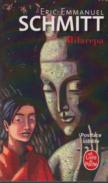 Eric-Emmanuel Schmitt: Milarepa