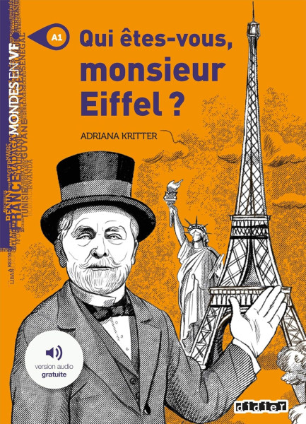 Mondes en VF - Qui etes-vous Monsieur Eiffel ? A1