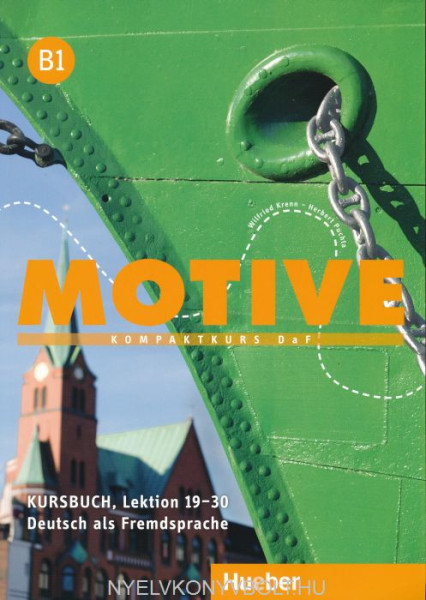 Motive B1 Kursbuch Lektion 19-30 - Kompaktkurs DAF