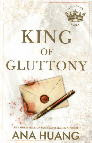Ana Huang: King of Gluttony (Kings of Sin #6)