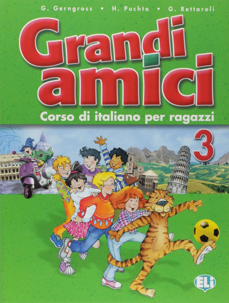 Grandi Amici 3 Corso di italiano per ragazzi