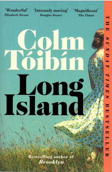 Colm Tóibín: Long Island (Eilis Lacey, Book 2)