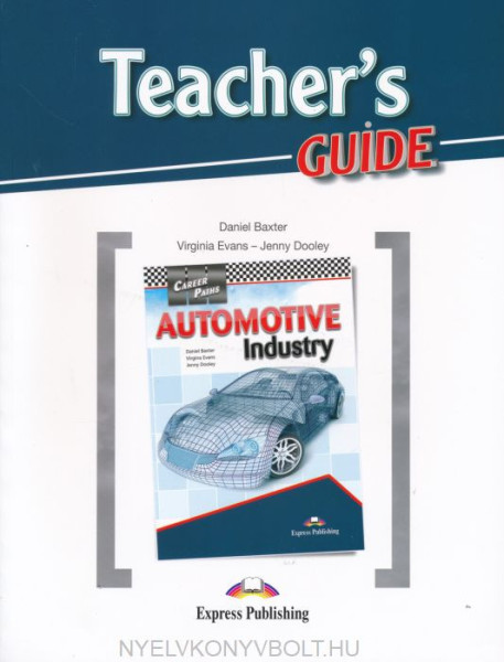 Career Paths - Automotive Industry Teacher's Guide