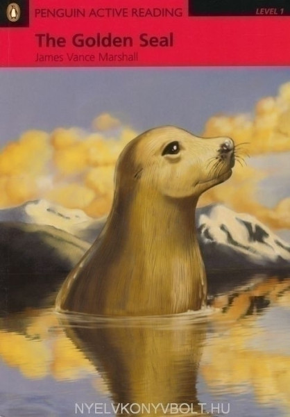 The Golden Seal with MP3 Audio CD/CD-ROM - Penguin Active Reading Level 1