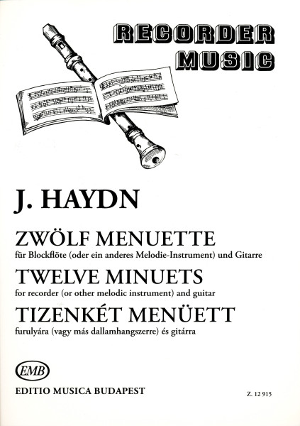Joseph Haydn: Tizenkét Menüett furulyára (vagy más dallamhangszerre) és gitárra