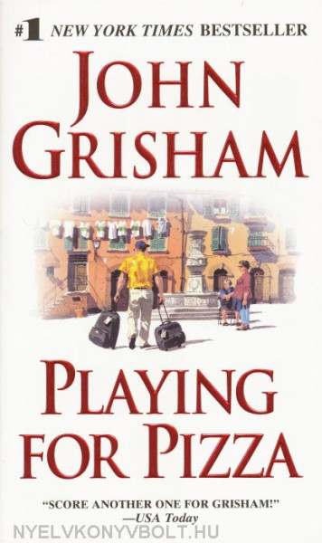 John Grisham: Playing for Pizza